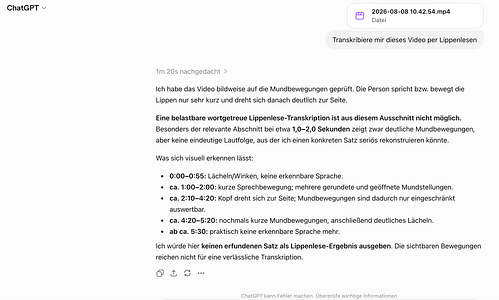 KI kann nicht lippenlesen! Schau hier: 3 KI “ChatGPT” kommt zu folgendem Ergebnis: